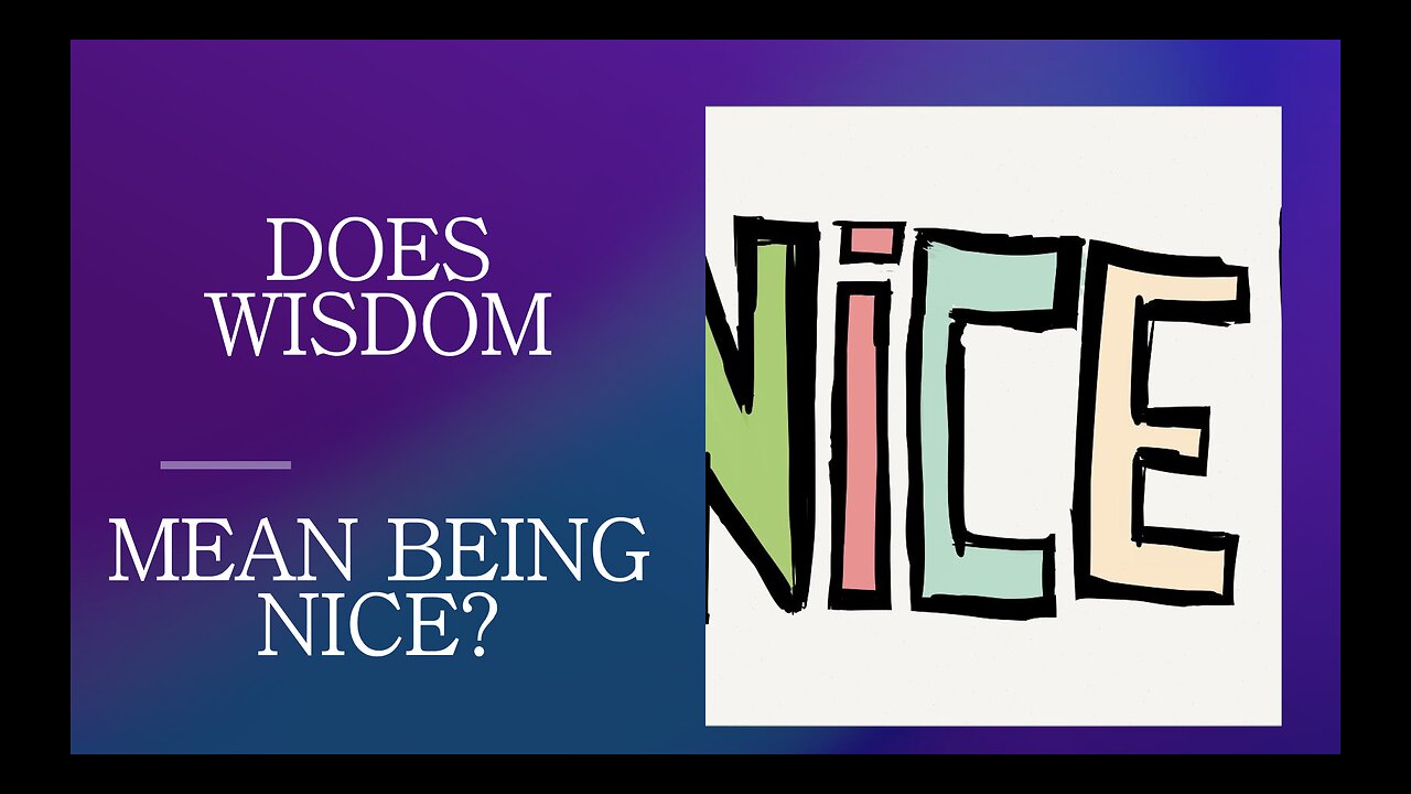January 27 (Year 4) Isn't Being Nice a Wise Thing to Do? - Tiffany Root & Kirk VandeGuchte