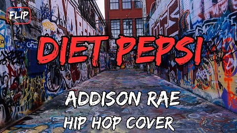 Diet Pepsi - Addison Rae - Best Hip Hop Covers