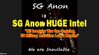 SG Anon HUGE Intel 03.05.25: "Mil Irregular War Ops Ongoing, US Military Activities Last 2 Months"