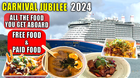 All the Food You Can Eat on the Carnival Jubilee | Free Food, Paid Food, & More!