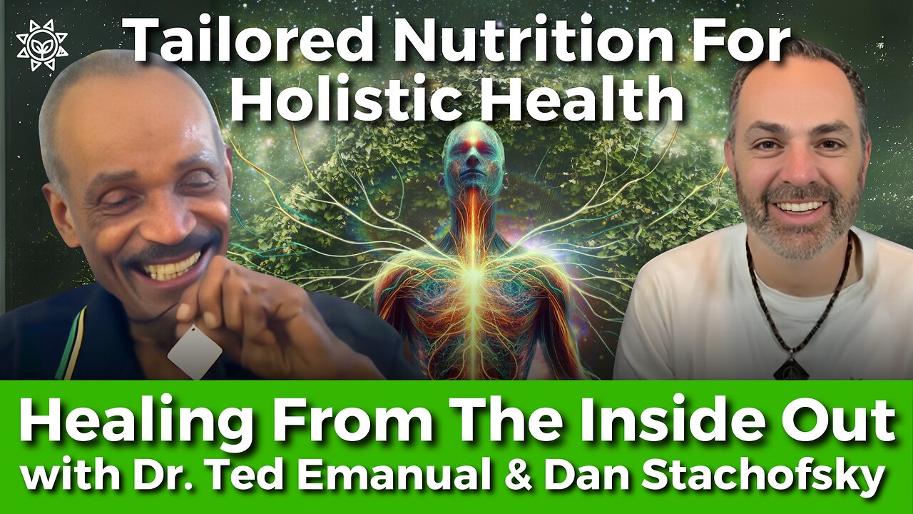 Personalized Nutrition for Every Body: The Key to Holistic Health with Dr. Ted Emanuel