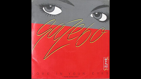 Gazebo - Love In Your Eyes /Amor En Tus Ojos/ (Maxi-Single.Spain) 1984 Vinyl