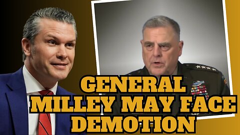 Defense Secretary Pete Hegseth “Immediately” Pull Mark Milley's Security Detail & Security Clearance