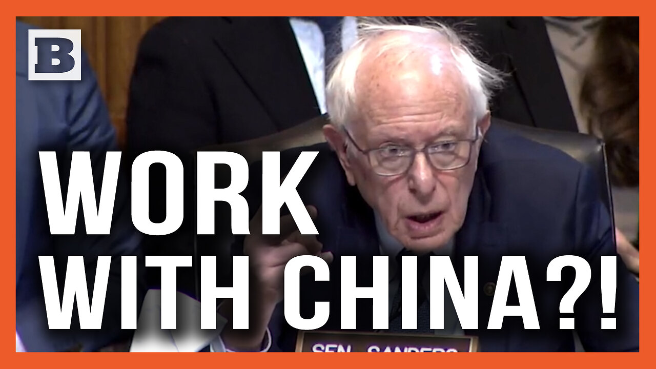 Poor, Poor China! Bernie Whines That it Is Politically "Fashionable" to Beat Up on China