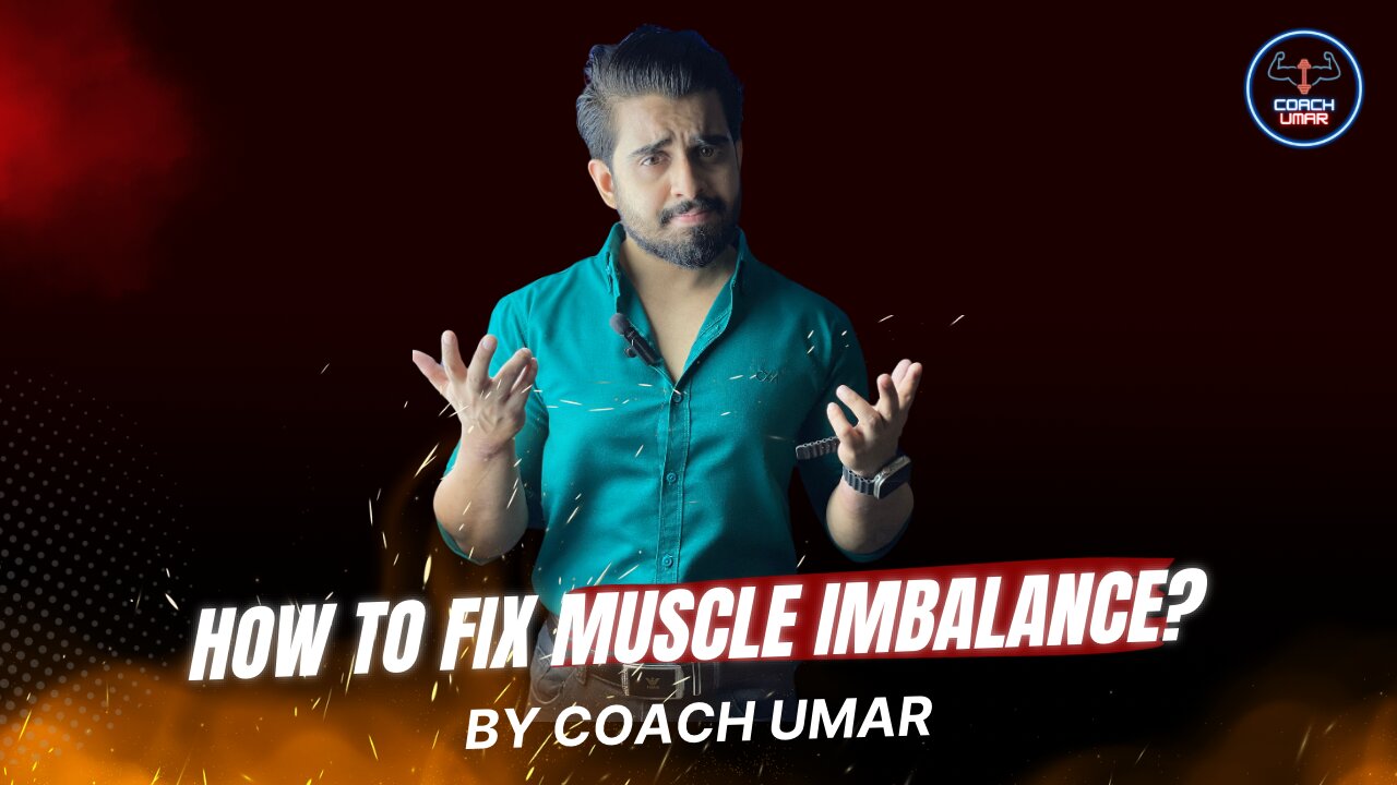 How To Fix Muscle Imbalance?