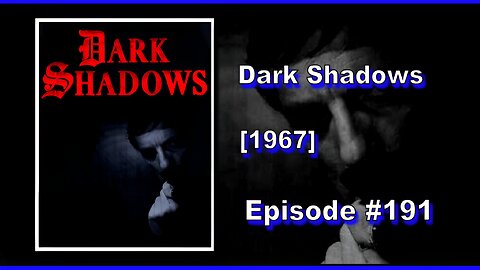 Dark Shadows | Season 1 | Episode 191