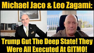 Michael Jaco & Leo Zagami: Trump Gut The Deep State! They Were All Executed At GITMO! MUST SHARE