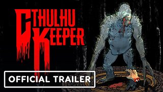 Cthulhu Keeper: Official Announcement Trailer