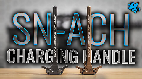 Griffin SN-ACH Charging Handle Comparison | Gen 2 vs Gen 1 vs Milspec