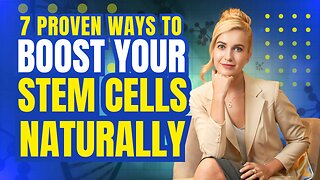 7 Proven Ways to Boost Stem Cells Naturally