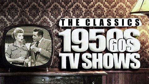 ClassicTV Marathon (Vol. 13) [50s/60s]