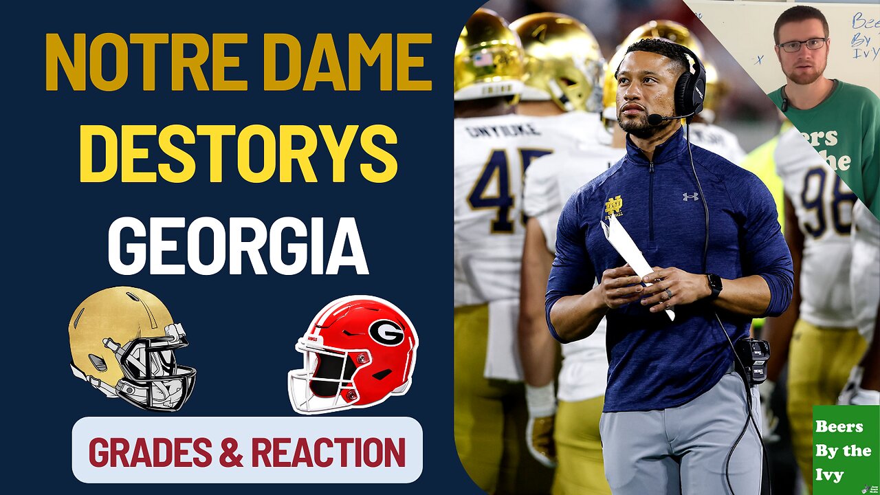 Notre Dame Huge Win vs Georgia Football | Grades & Highlights