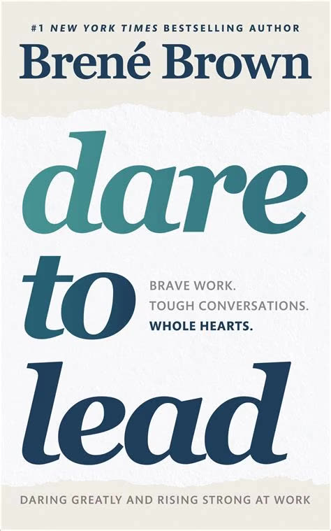 Dare to Lead by Brené Brown | Summary
