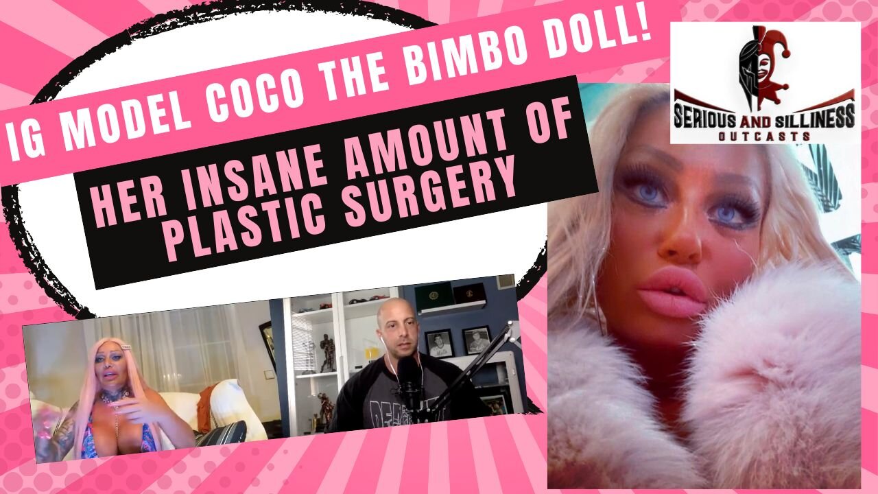 IG model Coco The Bimbo Doll: Her Insane amount of Plastic surgery!