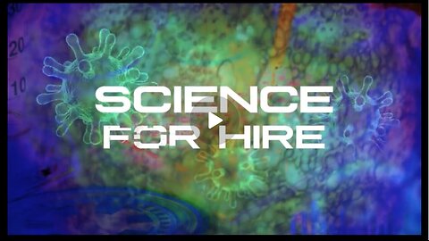 Science for Hire: A Documentary by Gary Null