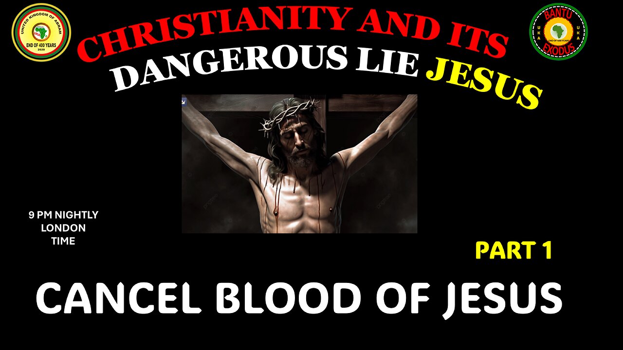 AFRICA IS THE HOLY LAND || CHRISTIANITY AND ITS DANGEROUS LIE JESUS || CANCEL BLOOD OF JESUS || P1