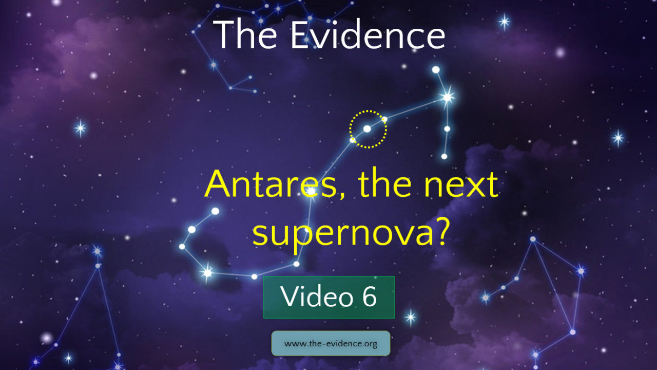 6 - The Evidence – Antares, the next supernova? - HD