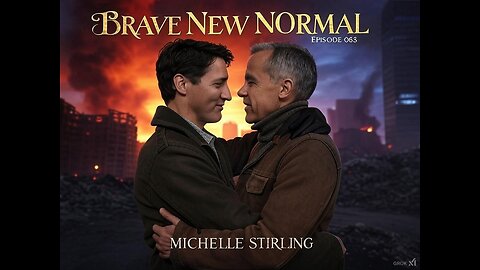 Brave New Normal Ep. 063 - Michelle Stirling (Friends of Science)