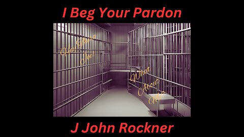 I Beg Your Pardon (Lyric Video) | J John Rockner