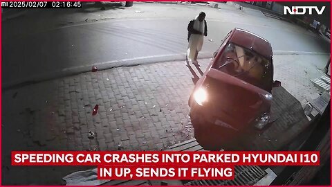 Uttar Pradesh News _ Speeding Car Crashes Into Parked Hyundai i10 In UP, Sends It Flying