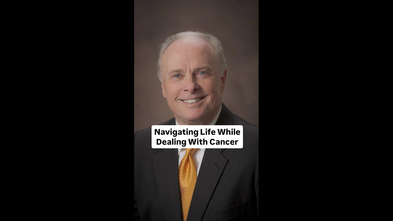 Navigating Life While Dealing With Cancer