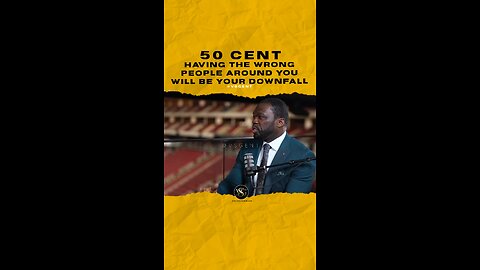 @50cent Having the wrong people around you will be your downfall