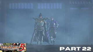 Samurai Warriors 5: PART 22