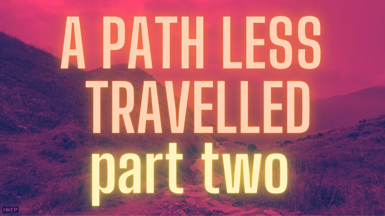 A Path less travelled: part two