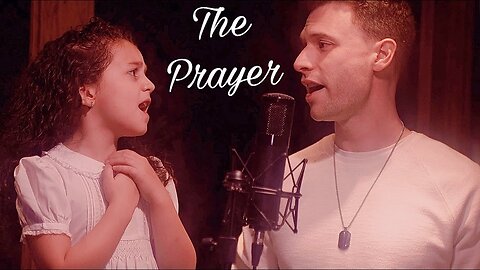 THE PRAYER - 8 year old Sophie Fatu and Cody Jay