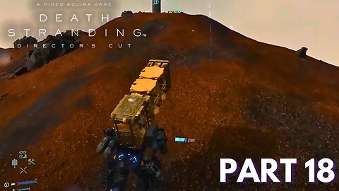 Death Stranding - Part 18 - Delivering Vox Gas