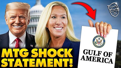 MTG UNVEILS Legislation To Create The ‘Gulf Of America’ LIVE On-Air After Trump Announcement!!