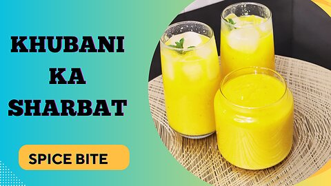Khubani Ka Sharbat Recipe | Dry Apricot Juice Recipe | Ramadan Special Recipe By Spice Bite