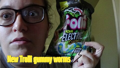 Trying New Trolli Gummies