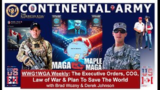 The CONTINENTAL ARMY & MG Vallely's Op'n Sinaloa! WWG1WGA to crush [DS] w/Derek Johnson, Brad Wozny