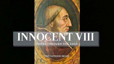 Pope: Innocent VIII #211 (The Witch Hunter)