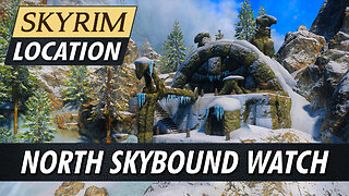 Guide To North Skybound Watch in Skyrim