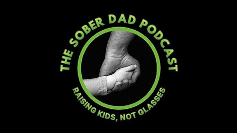 111 Sober Dad Podcast