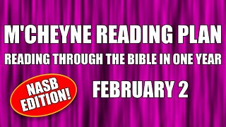 Day 33 - February 2 - Bible in a Year - NASB Edition