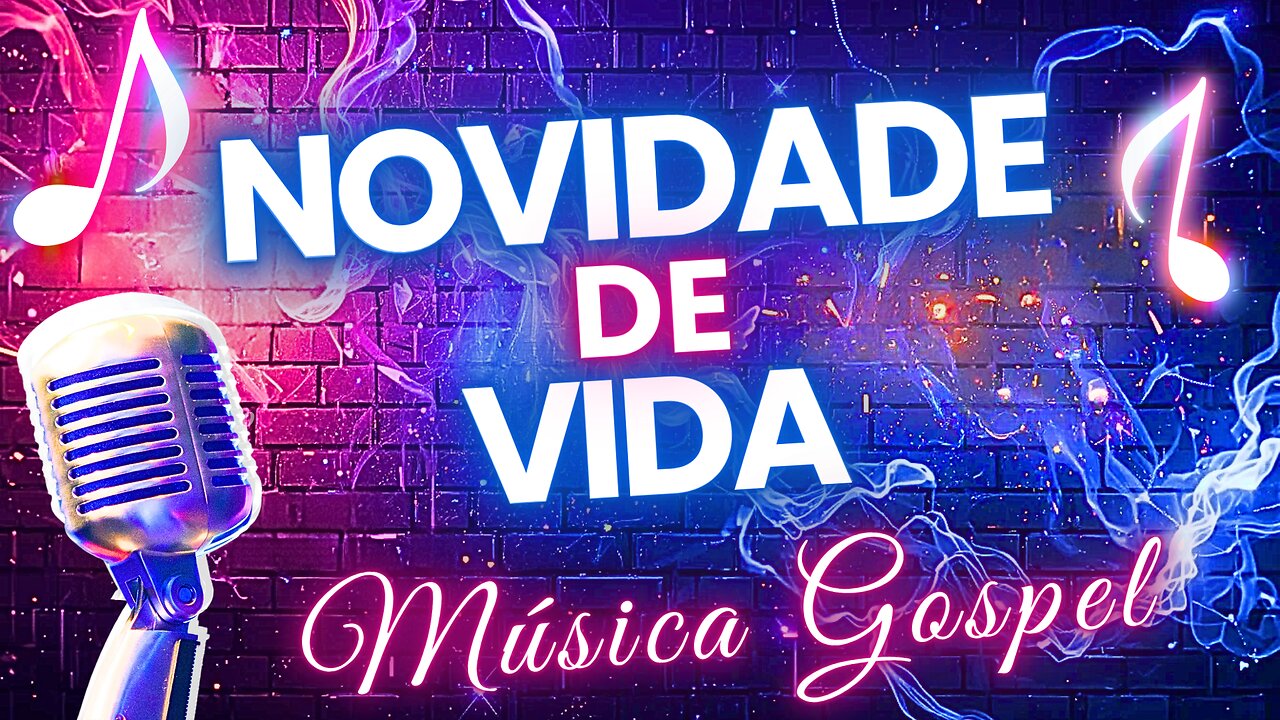 🎶Novidade de Vida - Louvor Poderoso para Renovar sua Fé | Adoração e Esperança 📻