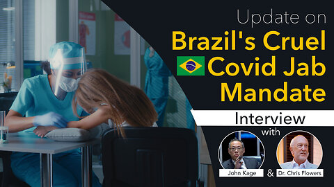 Brazil's Cruel COVID Jab Mandate