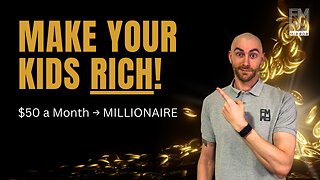 The $50 Secret to Making Your Child a Millionaire (Most Parents Ignore This) | The Financial Mirror