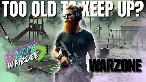 Am I Too Old to Keep Up? 🤔🎮 - Warzone Late Nights! S1E7