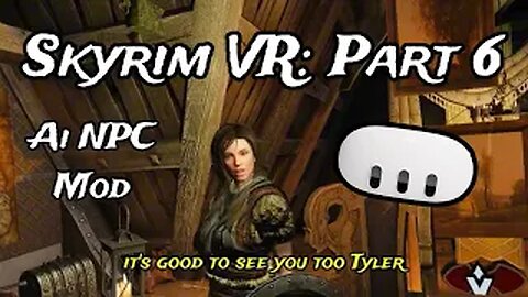 Skyrim VR: Mad God Overhaul Part 6