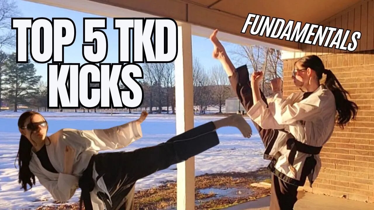 TOP 5 Taekwondo Martial Art Kicks YOU Should KNOW!