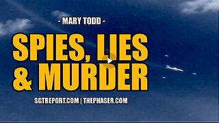 Spies, Lies, Murder And Vanishing Airliners - Mary Todd.