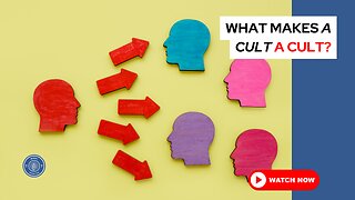 What makes a cult a cult?