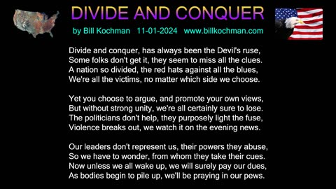 DIVIDE AND CONQUER -- an original song by Bill Kochman.