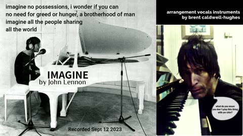 'Imagine' [John Lennon cover] by Brent Caldwell-Hughes