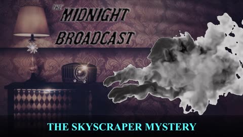 The Skyscraper Mystery