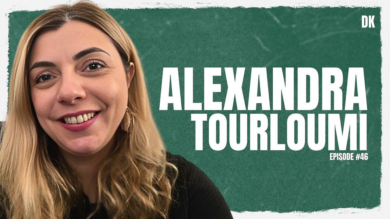 Alexandra Tourloumi | David Kis Podcast #46